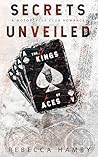Secrets Unveiled  by Rebecca Hamby