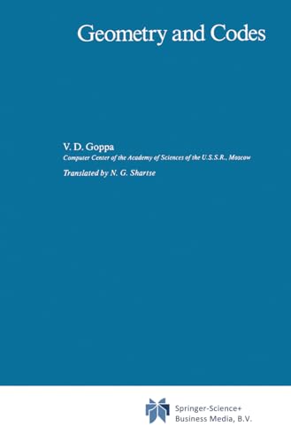 Geometry and Codes (Mathematics and its Applications Book 24)