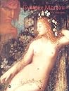 Gustave Moreau: Between epic and dream (French Edition)