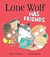 Lone Wolf Has Friends