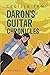 Daron's Guitar Chronicles: ...