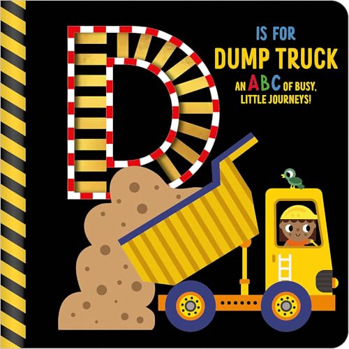 D is for Dump Truck (Board Book)