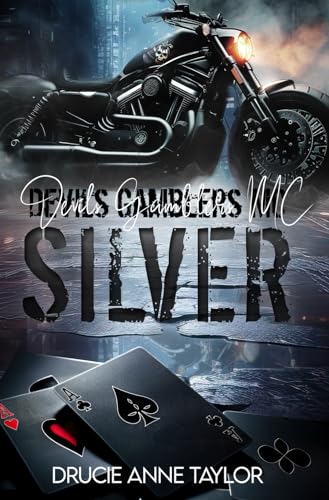 Silver (Devils Gamblers MC) (German Edition)