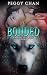 Bonded (Call of the Wild Book 2)