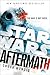Aftermath (Star Wars) (Star Wars: The Aftermath Trilogy)