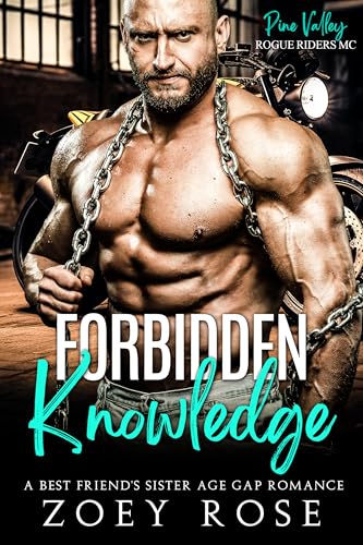 Forbidden Knowledge (Pine Valley: Rogue Riders MC #3)