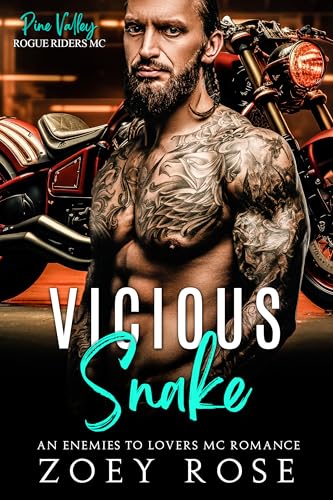 Vicious Snake (Pine Valley: Rogue Riders MC, #5)