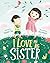 I Love My Big Sister by Serene Chia I Love My Big Sister by Serene Chia