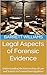 Legal Aspects of Forensic E...