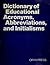 Dictionary of Educational A...