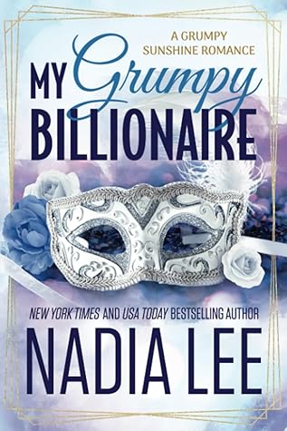 My Grumpy Billionaire (The Lasker Brothers #2)