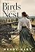 Birds in the Nest by Wendy  Hart