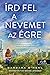 Írd fel a nevemet az égre