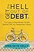 Get the Hell Out of Debt: The Proven 3-Phase Method That Will Radically Shift Your Relationship to Money