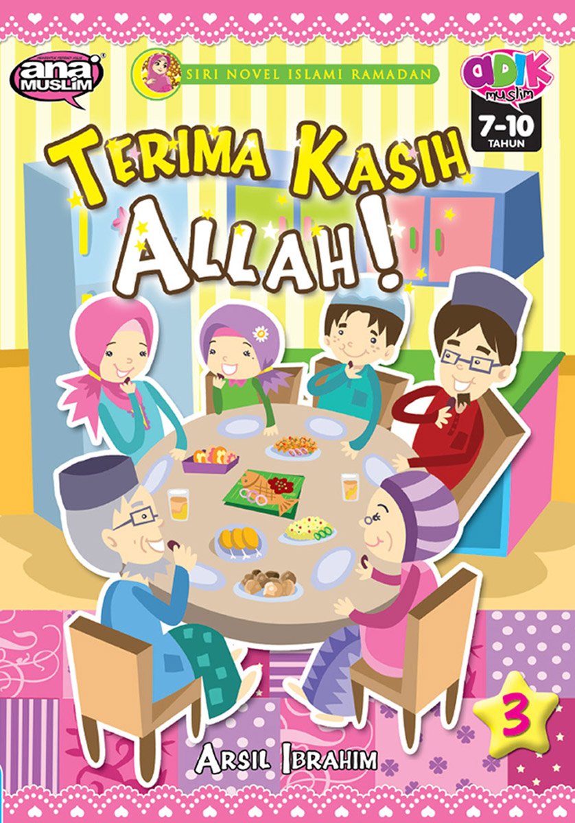 Siri Novel Islami Ramadan 3: Terima Kasih Allah!