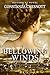Bellowing Winds: (English Edition) Historical novel of Romance, Action, and Adventure, a thrilling Epic Love Story set in 19th-century California and Mexico