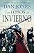 Los Lobos de Invierno (Los Perros de Essex nº 2) (Spanish Edition)