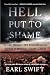 Hell Put to Shame: The 1921 Murder Farm Massacre and the Horror of America's Second Slavery
