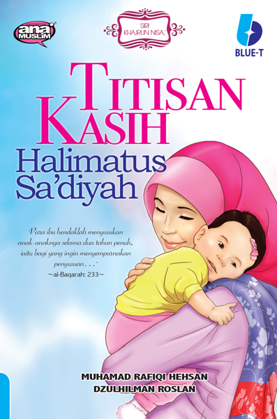 Titisan Kasih Halimatus Sa'diyah