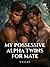 MY POSSESSIVE ALPHA TWINS FOR MATE