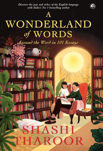 A Wonderland of Words: Around the Word in 101 Essays (Kindle Edition)