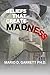 Beliefs That Create Madness by Prof Mario D Garrett Ph.D.