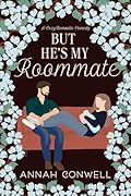 But He's My Roommate (But He's a Carter Brother #4)