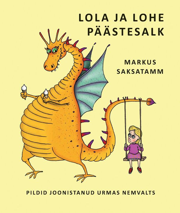 Lola ja Lohe Päästesalk (Hardcover)