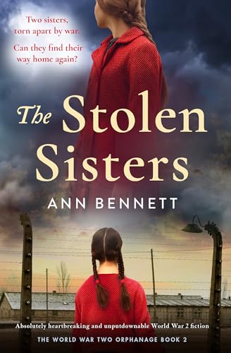 The Stolen Sisters (The World War Two Orphanage #2)