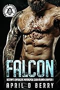 Falcon: Destiny's Enforcers MC: Atlanta Chapter Book 1