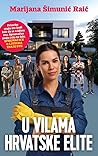 U vilama hrvatske elite