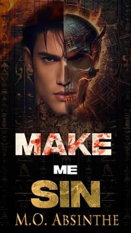 Make Me A Sinner (Make Me Sin: Dark Gods #2)