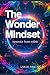 The Wonder Mindset by Sarah Pirie-Nally