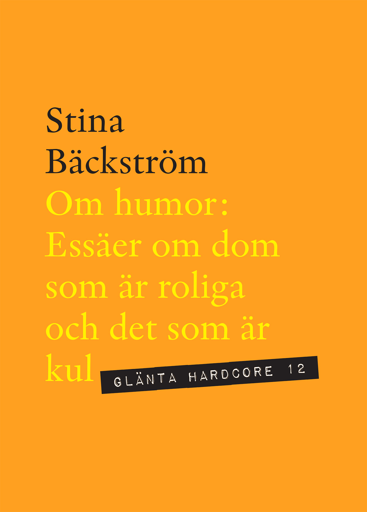 Om humor : essäer om dom som är roliga och det som är kul (Paperback)