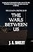 The Wars Between Us  (The Olason Chronicles #3)