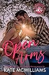 Open Arms (Whittier Falls #3) Open Arms (Whittier Falls #3)