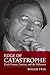Edge of Catastrophe: Erich ...