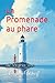 La Promenade au phare: Vers...