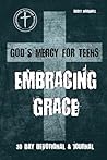 Embracing Grace: God's Mercy for Teens