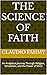 The Science of Faith by Claudio Fahmy