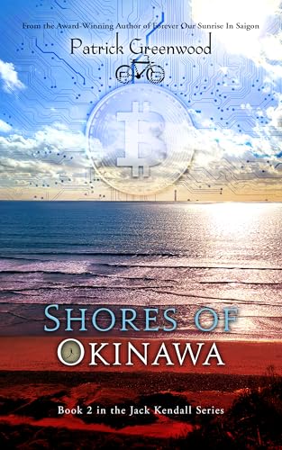 Shores of Okinawa (Jack Kendall, #2)