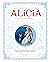 Alicia: Edición completa