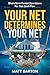 Your Net Determines Your Net: Short-Term Rental Operations For Net Cash Flow