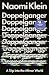Doppelganger: A Trip into t...