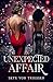 An Unexpected Affair by Skye Von Triessen