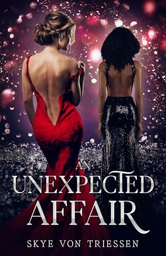 An Unexpected Affair (Kindle Edition)