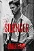The Silencer (Unexpectedly Twisted, #1)