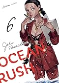 Ocean Rush, tome 6