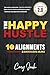 The Happy Hustle by Cary Jack