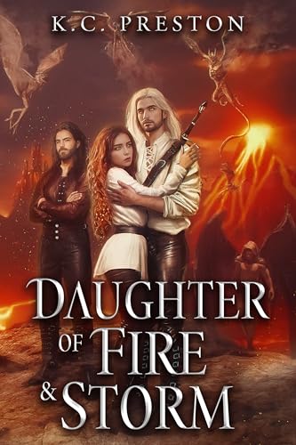 Daughter of Fire & Storm (Kindle Edition)